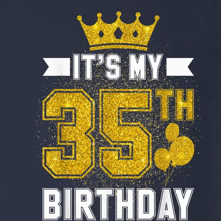 It's My 35th Birthday Party Bday 35 Years Old  And Woman Toddler Long Sleeve Shirt