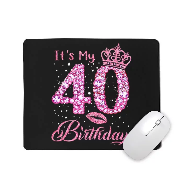 Its My 40th Birthday Queen 40 Years Old Shoes Crown Diamond Mousepad