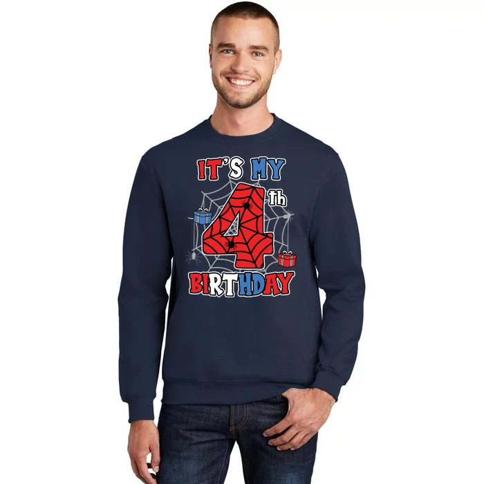 Its My 4th Birthday Spider Theme Party 4 Year Old Boy 3020 Tall Sweatshirt