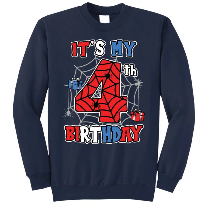 Its My 4th Birthday Spider Theme Party 4 Year Old Boy 3020 Tall Sweatshirt