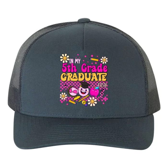 In My 5th Grade Graduate Era Class Of 2031 5th Grade Gift Yupoong Adult 5-Panel Trucker Hat