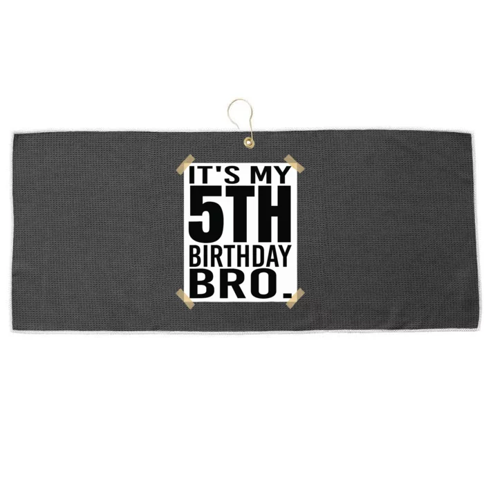 It's My 5nd Birthday Bro Fifth Birthday Party Boys Girls Large Microfiber Waffle Golf Towel