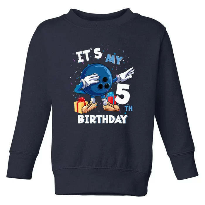 Its My 5th Birthday 5 Year Old Bowling Birthday Toddler Sweatshirt