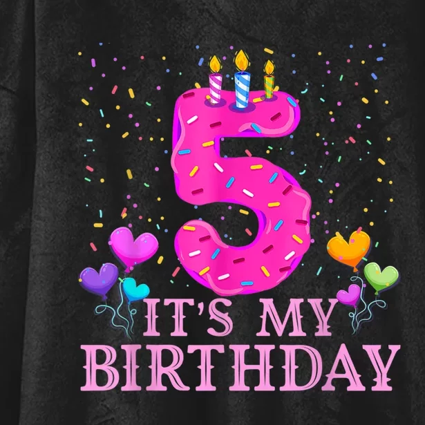 It's My 5th Birthday Sweet donut Happy 5 Year Old Hooded Wearable Blanket