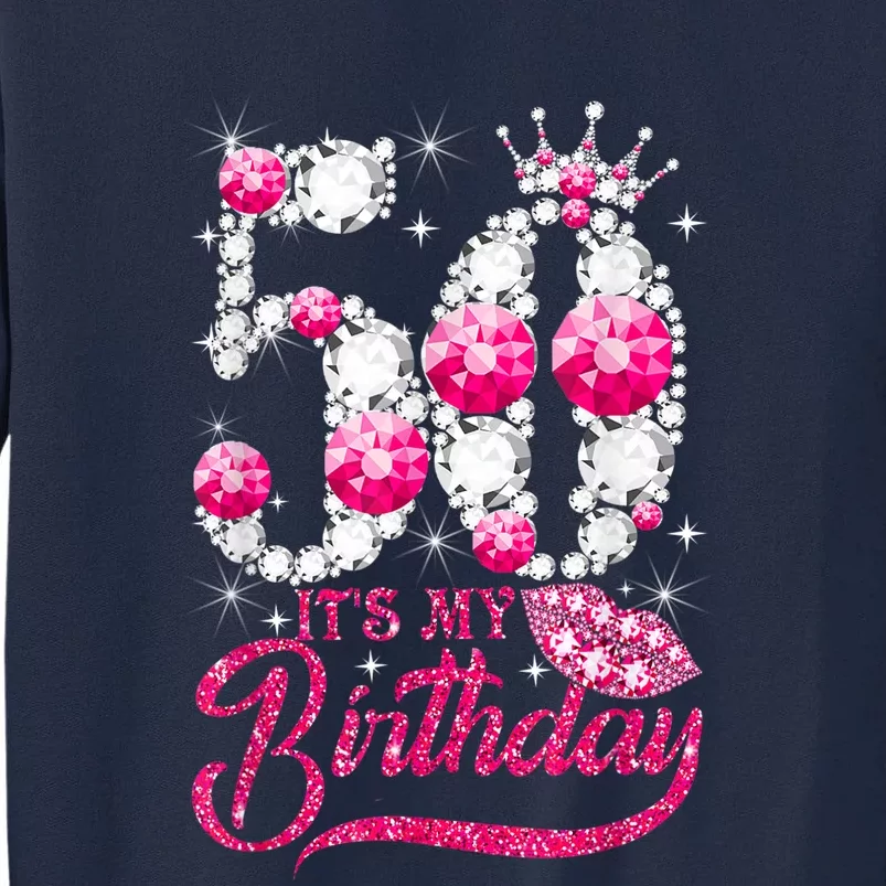 It's My 50th Birthday Queen 50 Years Old Shoes Crown Diamond Tall Sweatshirt