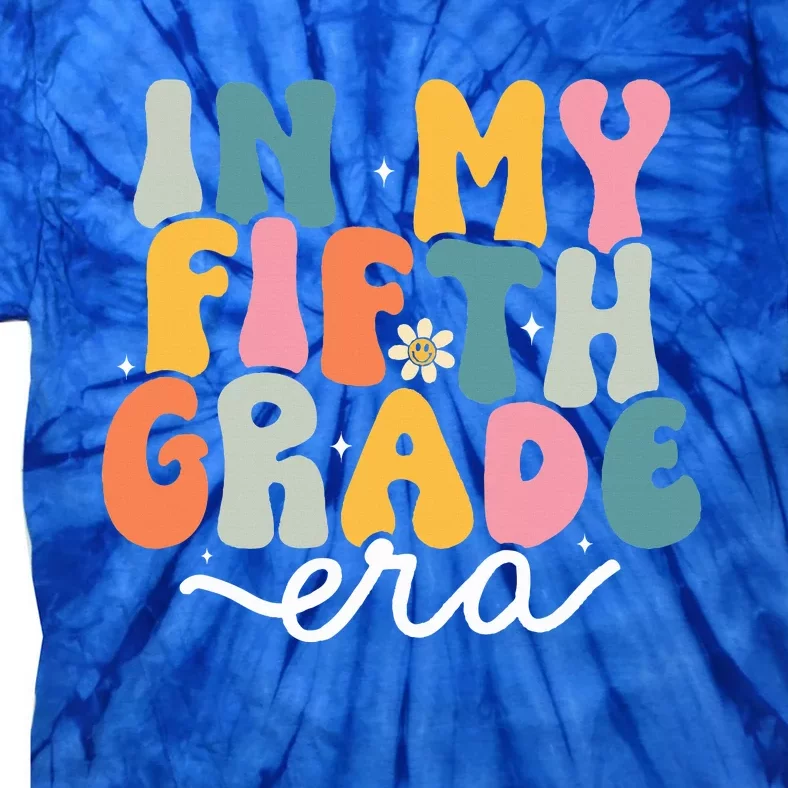 In My 5th Grade Era Groovy Fifth Grade Teacher Retro Tie-Dye T-Shirt