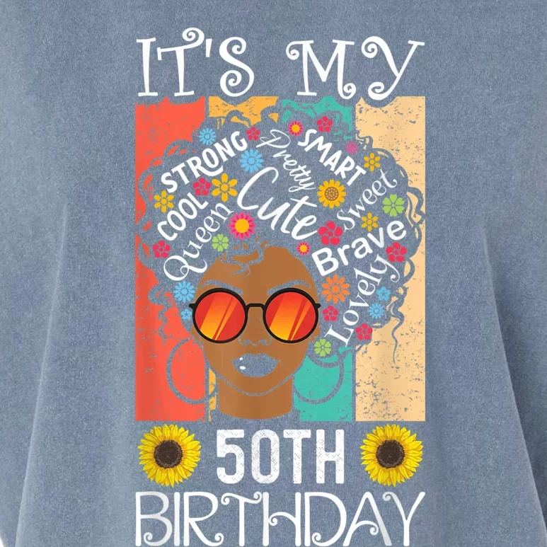 It's My 50th Birthday African American Black Woman 50 Years Garment-Dyed Women's Muscle Tee