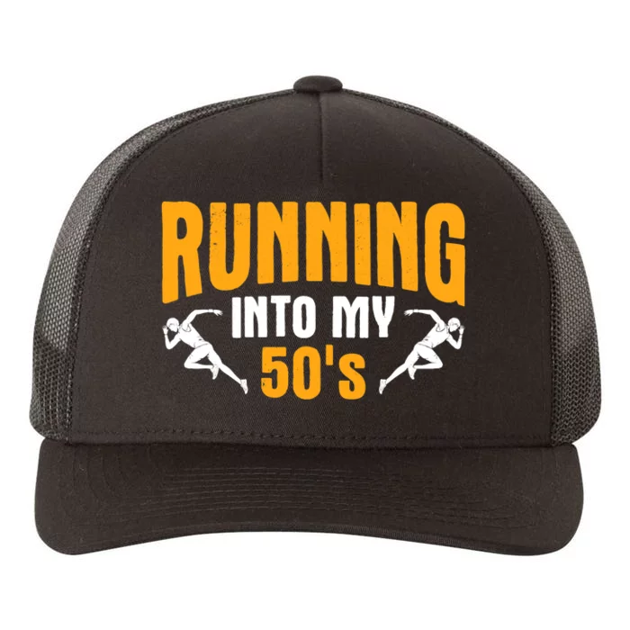 Into My 50s Marathon Track Runner Running Yupoong Adult 5-Panel Trucker Hat