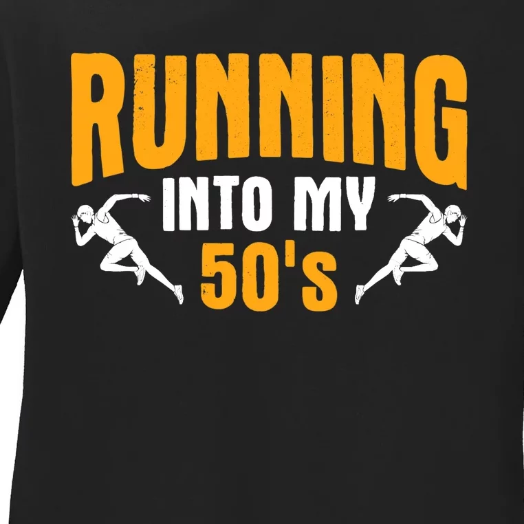 Into My 50s Marathon Track Runner Running Ladies Long Sleeve Shirt