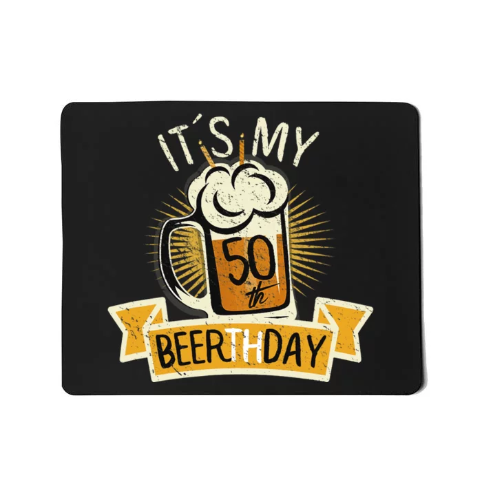 It's my 50th Beerth Day Birthday Beer Candle Mousepad