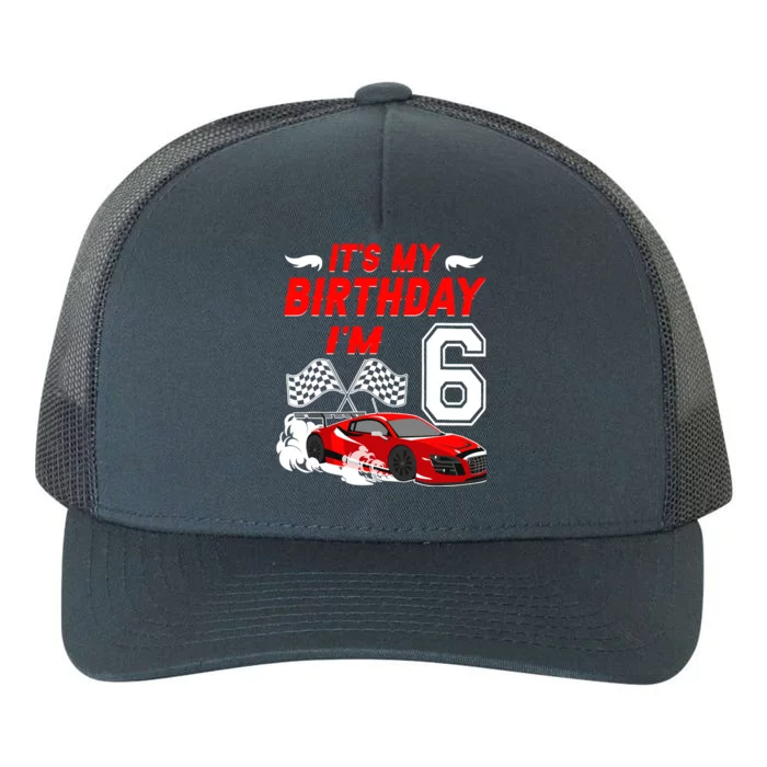 ItS My 6th Birthday Boy Race Car Racing 6 Years Old Yupoong Adult 5-Panel Trucker Hat