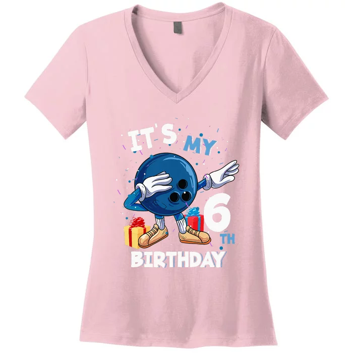 Its My 6th Birthday 6 Year Old Bowling Birthday Women's V-Neck T-Shirt