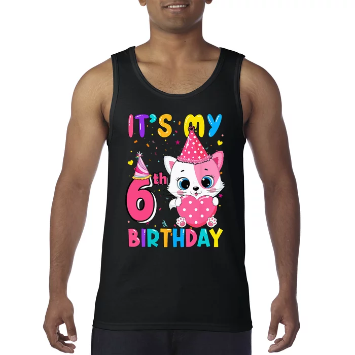 Its My 6th Birthday Girl Funny Cat Birthday 6 Year Old Tank Top