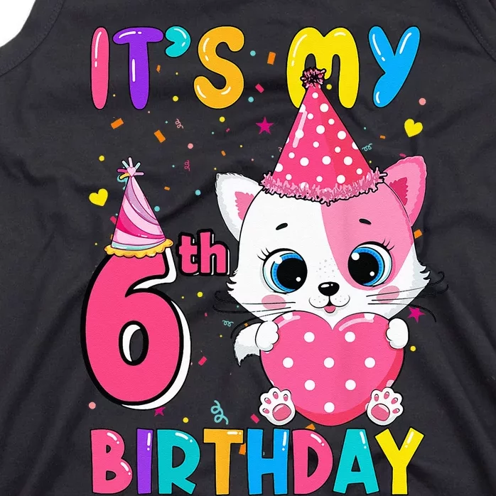 Its My 6th Birthday Girl Funny Cat Birthday 6 Year Old Tank Top