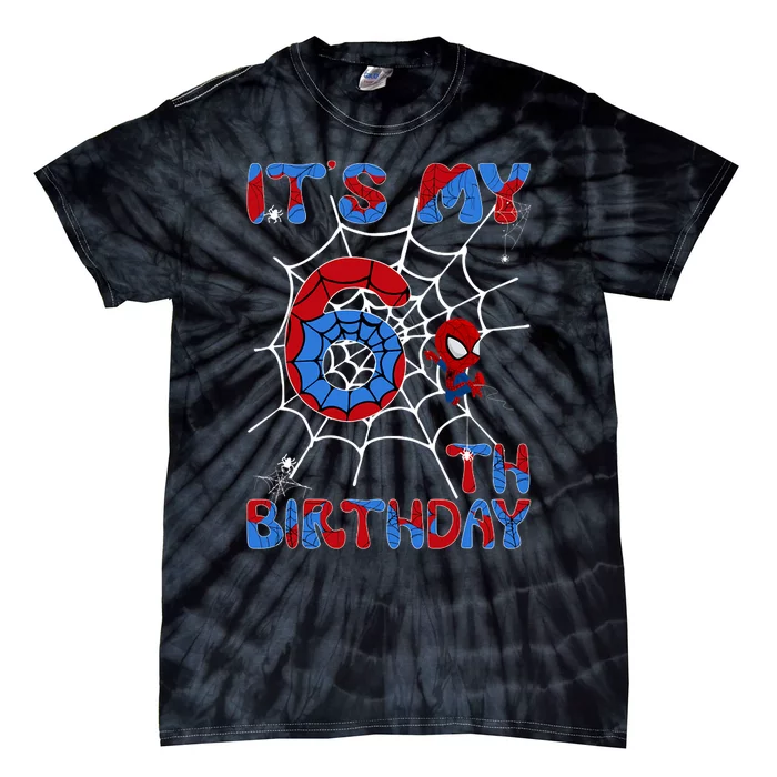 Its My 6th Birthday Spider Web 6 Year Old Tie-Dye T-Shirt