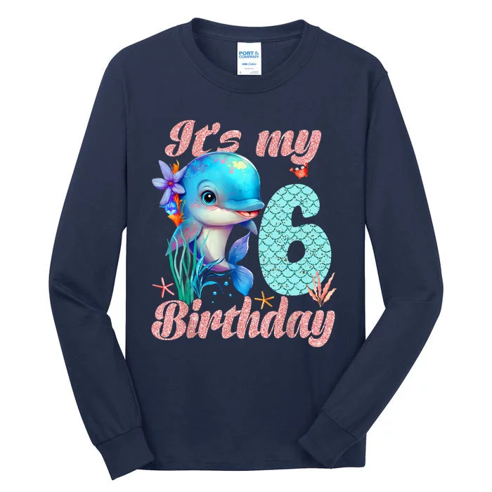 It's My 6th Birthday Dolphin Shark 6 Year Old Sea Fish Ocean Tall Long Sleeve T-Shirt