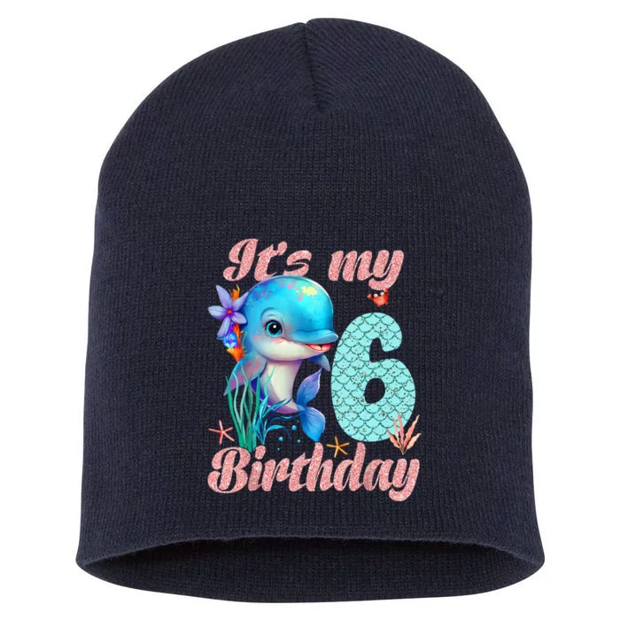 It's My 6th Birthday Dolphin Shark 6 Year Old Sea Fish Ocean Short Acrylic Beanie