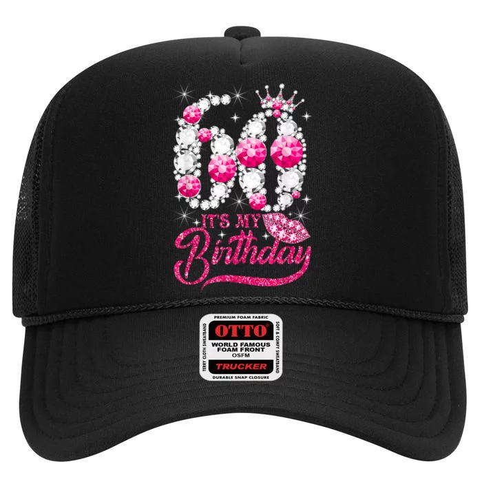 It's My 60th Birthday Cute Gift Queen 60 Years Old Shoes Crown Diamond Gift High Crown Mesh Trucker Hat