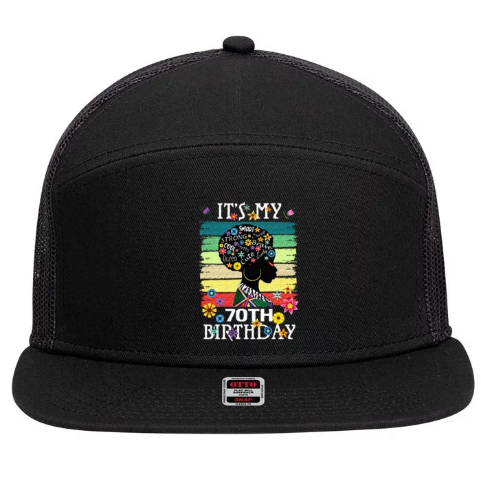 Its My 70 Year Old African American Black Women 70th 7 Panel Mesh Trucker Snapback Hat