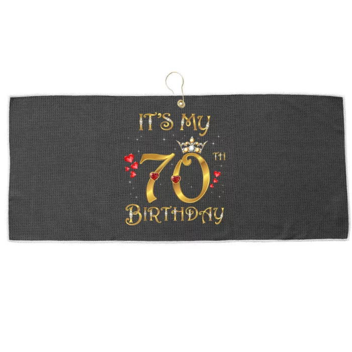 It's My 70th Birthday 70 Years Old 70th Birthday Queen Large Microfiber Waffle Golf Towel