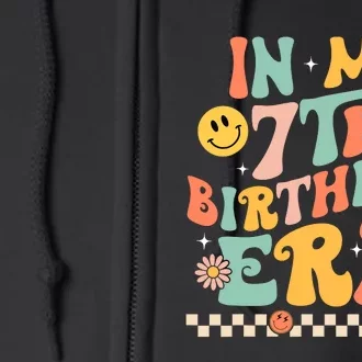 In My 7th Birthday Era Kids 7 Years Old Birthday Boy Girl Full Zip Hoodie