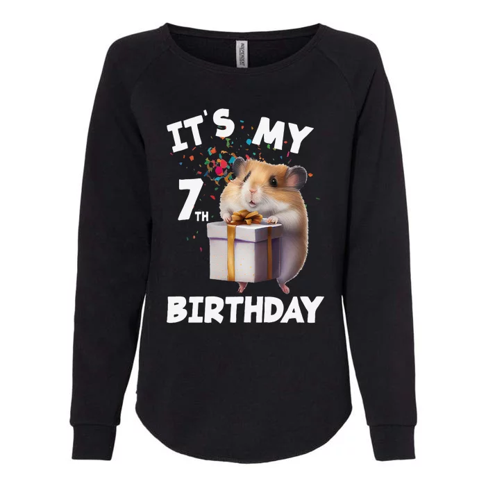 It's My 7th Birthday 7 Year Old Hamster Womens California Wash Sweatshirt