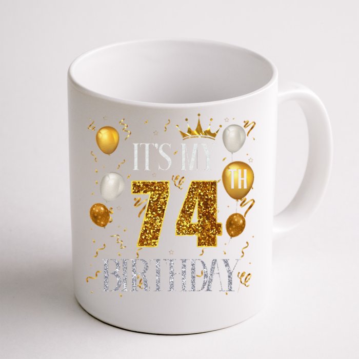 Its My 74th Birthday Happy 1949 Birthday Tee For Front & Back Coffee Mug