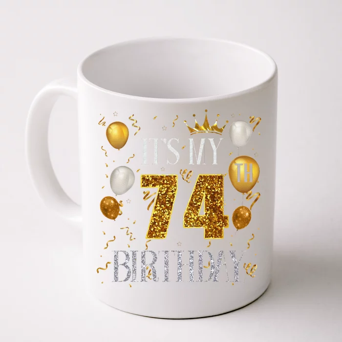 Its My 74th Birthday Happy 1949 Birthday Tee For Front & Back Coffee Mug