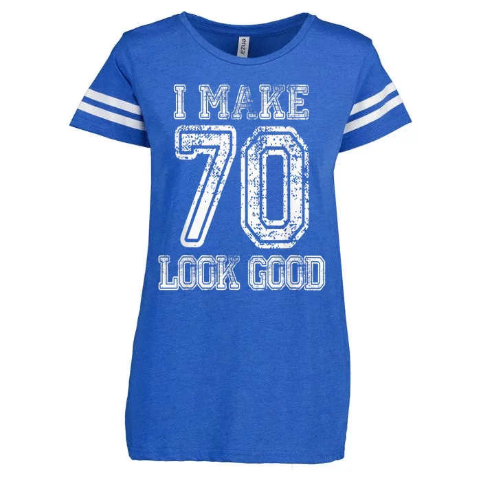 I Make 70 Look Good  70th Birthday Gift For  Wo Enza Ladies Jersey Football T-Shirt