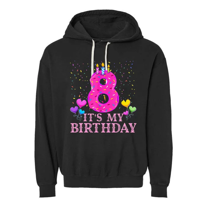 It's My 8th Birthday Sweet donut Happy 8 Year Old Garment-Dyed Fleece Hoodie