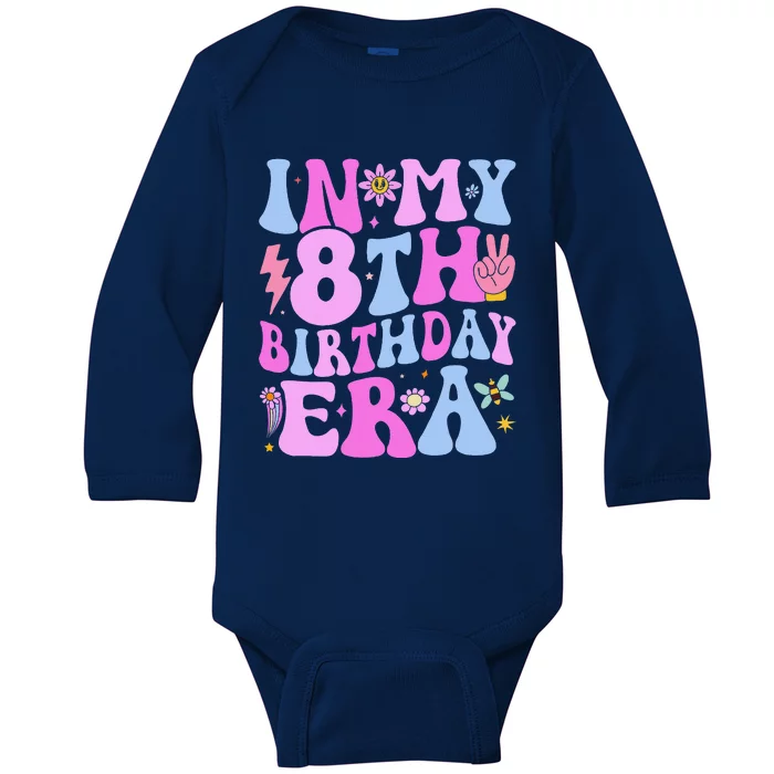 In My 8th Birthday Era Eight Bday 8 Year Old Birthday Girl Baby Long Sleeve Bodysuit