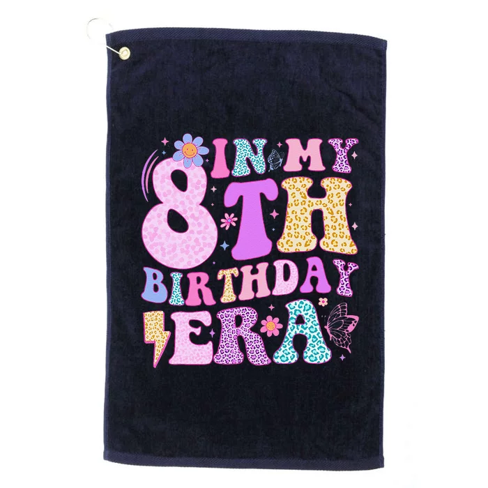 In My 8th Birthday Era Eight Bday 8 Year Old Birthday Girl Platinum Collection Golf Towel