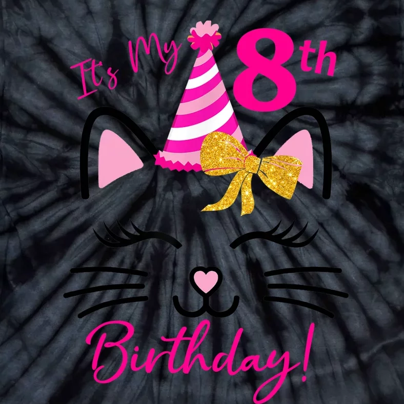 It's My 8th Birthday Girl Funny Cat Birthday 8 Year Old Tie-Dye T-Shirt