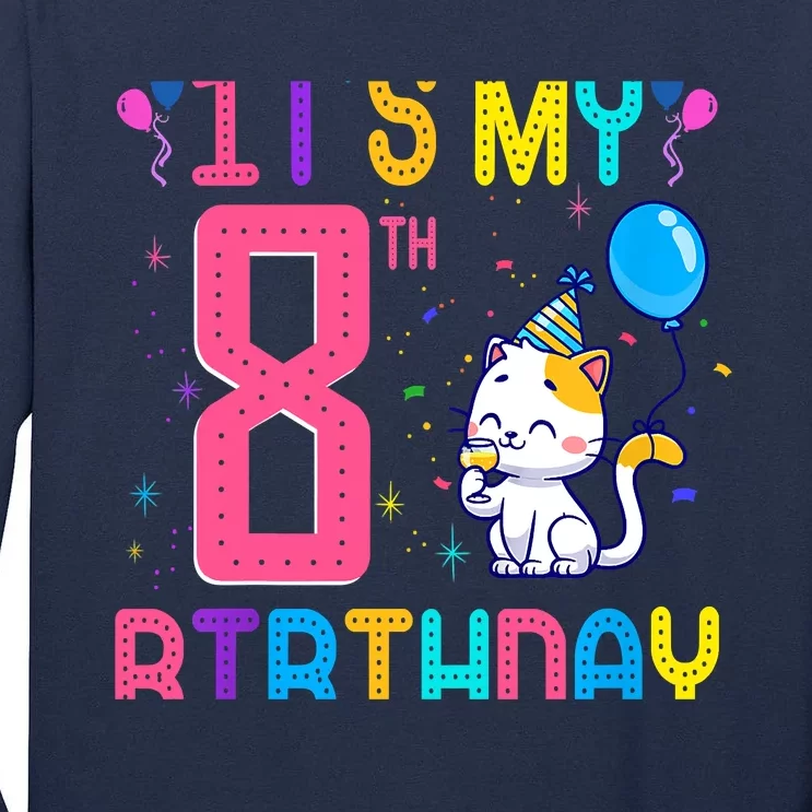 It's My 8th Birthday Cat Birthday 8 Yr Old Outfit Tall Long Sleeve T-Shirt