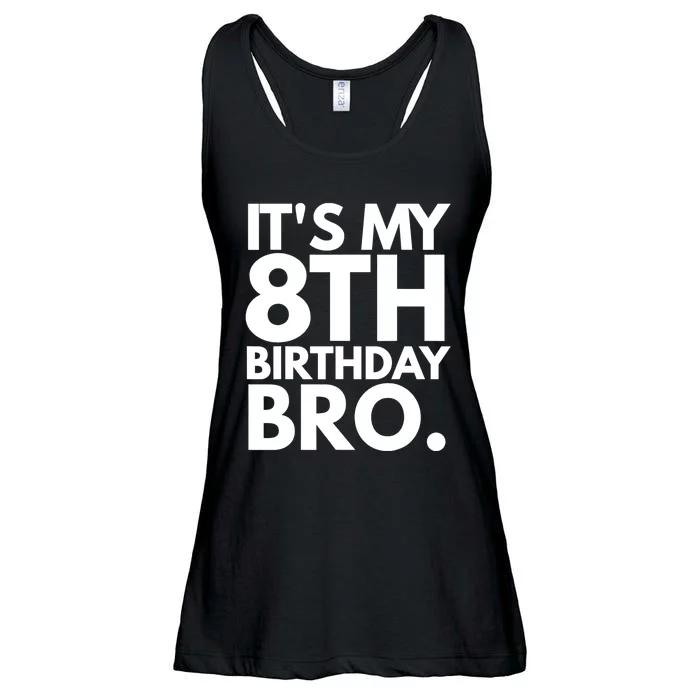 It's My 8th Birthday Bro Eighth Bday Party For Boys TShirt Ladies Essential Flowy Tank