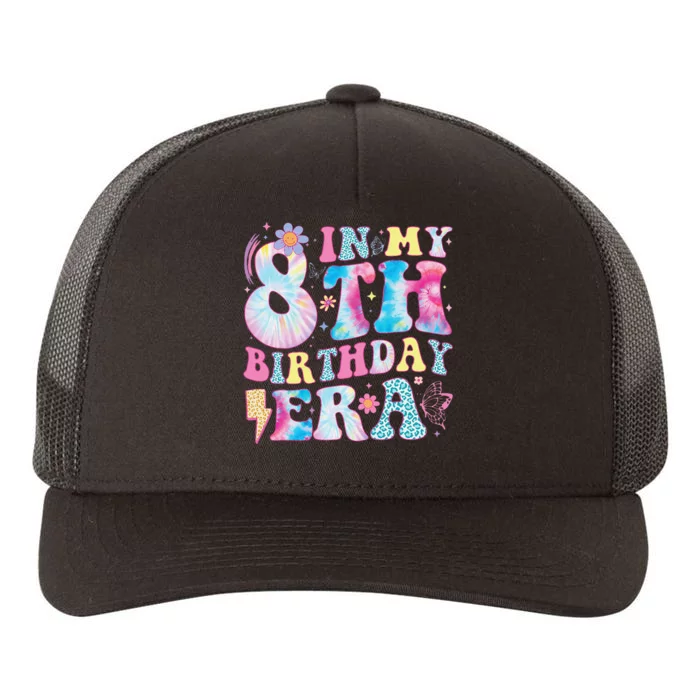 In My 8th Birthday Era Eight Bday 8 Year Old Birthday Girl Gift Yupoong Adult 5-Panel Trucker Hat