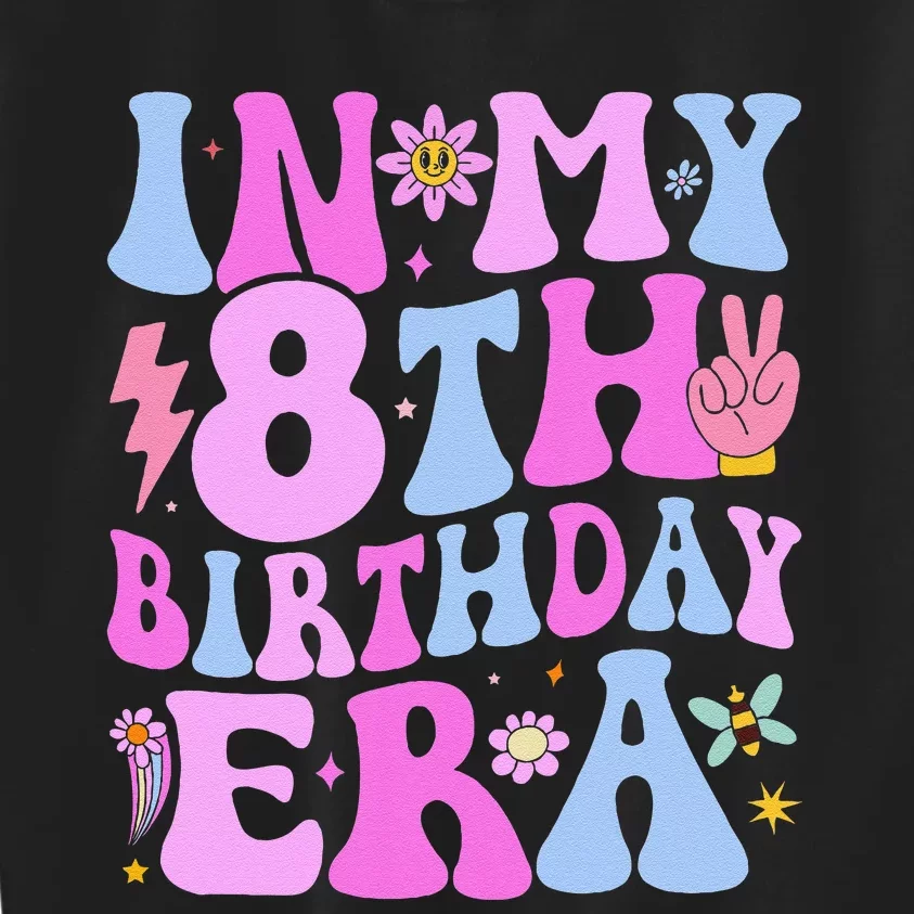 In My 8th Birthday Era Eight Bday 8 Year Old Birthday Girl Kids Sweatshirt