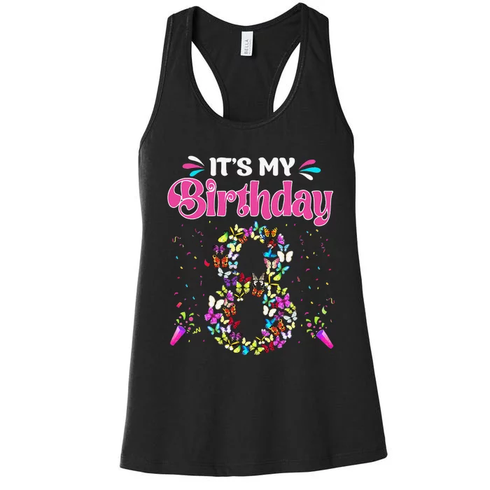 Its My 8th Birthday Butterflies Happy 8 Yrs Old Women's Racerback Tank