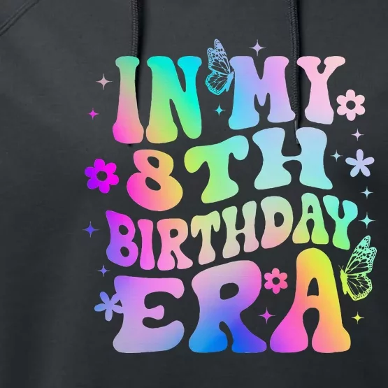 In My 8th Birthday Era 8 years Birthday Performance Fleece Hoodie