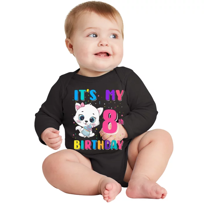 Its My 8th Birthday Girl Funny Cat Birthday 8 Year Old Baby Long Sleeve Bodysuit