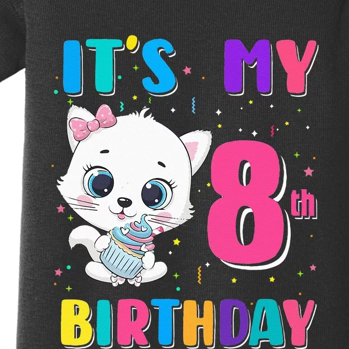 Its My 8th Birthday Girl Funny Cat Birthday 8 Year Old Baby Bodysuit