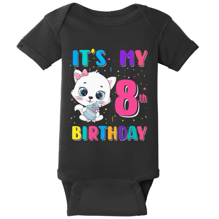 Its My 8th Birthday Girl Funny Cat Birthday 8 Year Old Baby Bodysuit