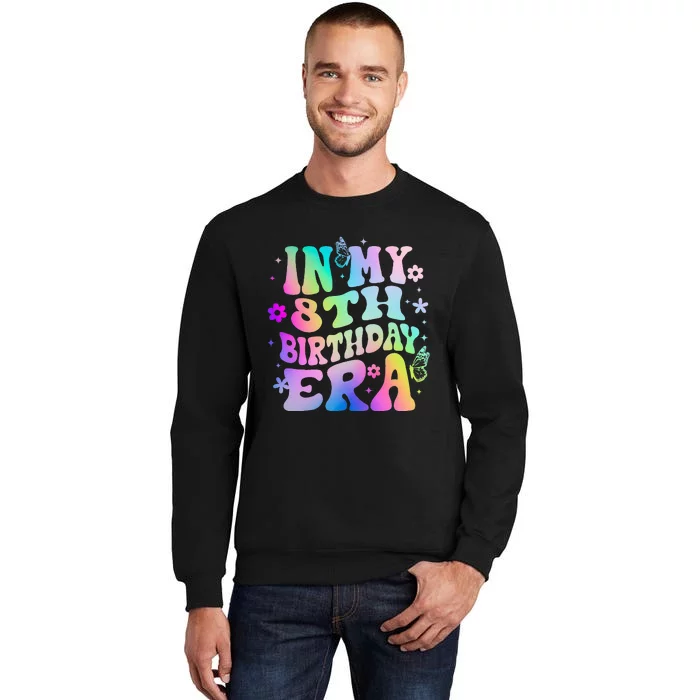 In My 8th Birthday Era 8 Years Birthday Sweatshirt