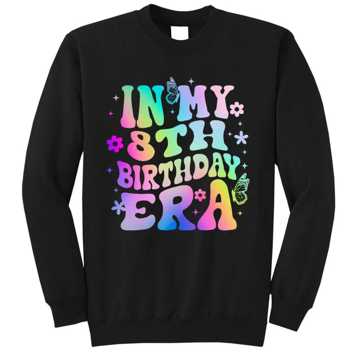 In My 8th Birthday Era 8 Years Birthday Sweatshirt