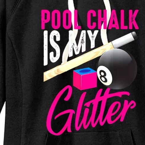 Is My 8 Ball Billiard Players Funny Pool Chalk Gift Women's Fleece Hoodie