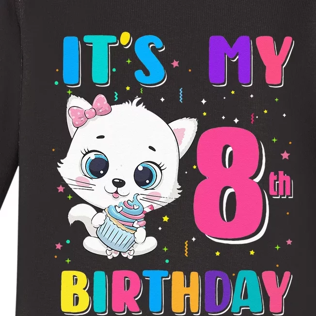 Its My 8th Birthday Girl Funny Cat Birthday 8 Year Old Baby Long Sleeve Bodysuit