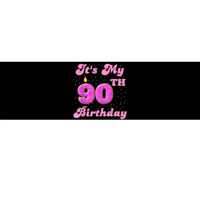 It's My 90th Birthday Donut 90 Years Old Bday Bumper Sticker