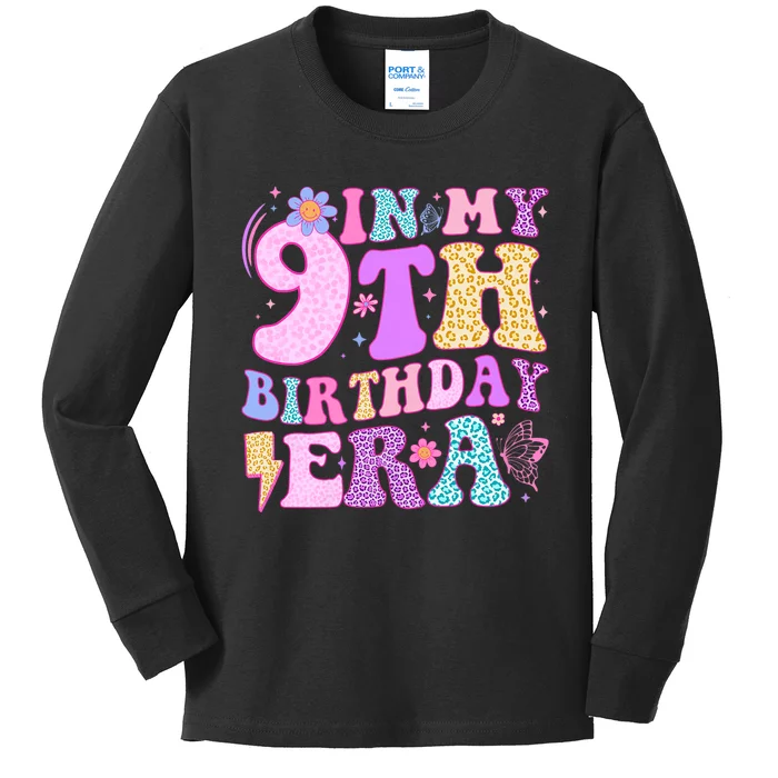 In My 9th Birthday Era Nine Bday 9 Year Old Birthday Girl Kids Long Sleeve Shirt