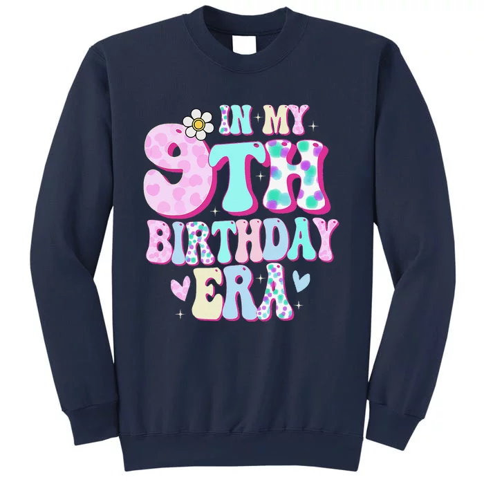 In My 9th Birthday Era Girl Gifts Nine Bday 9 Year Old Sweatshirt