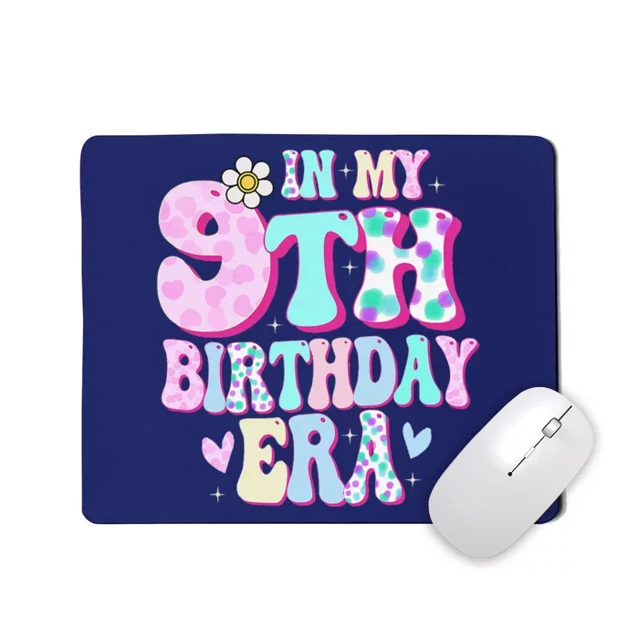 In My 9th Birthday Era Girl Gifts Nine Bday 9 Year Old Mousepad